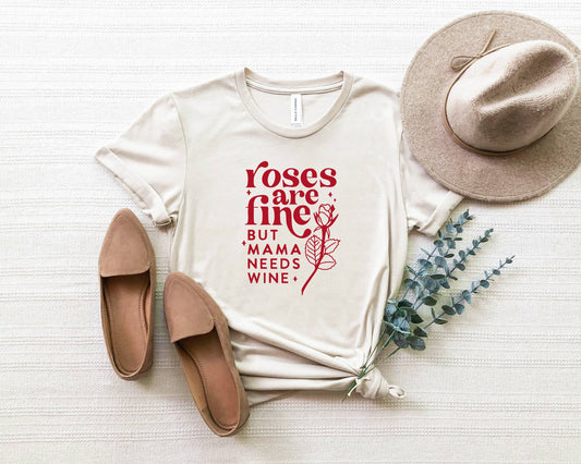 Valentine's Shirt - Mama Needs Wine  Heather Dust / M